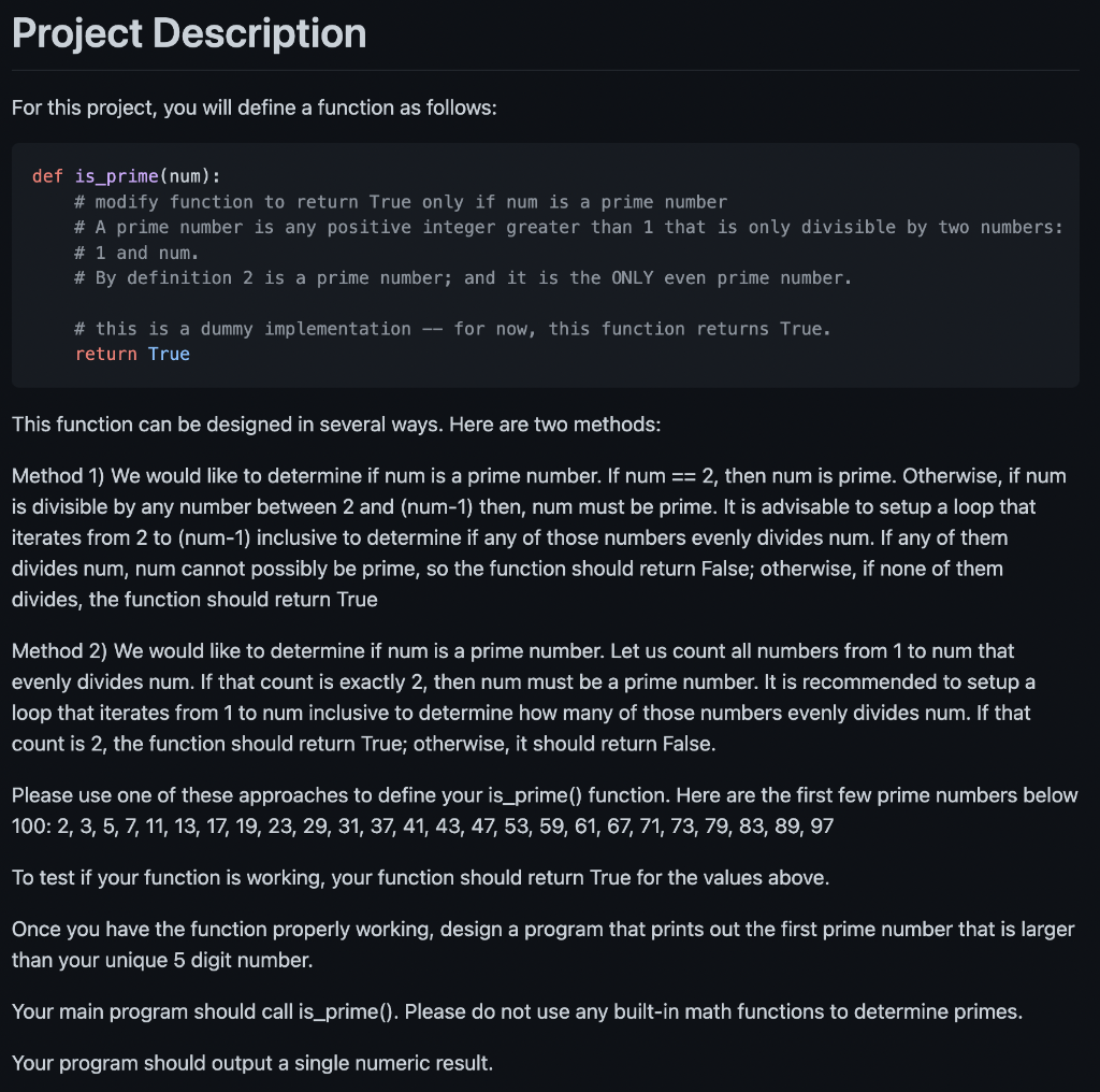  For this project, you will define a function as follows: def