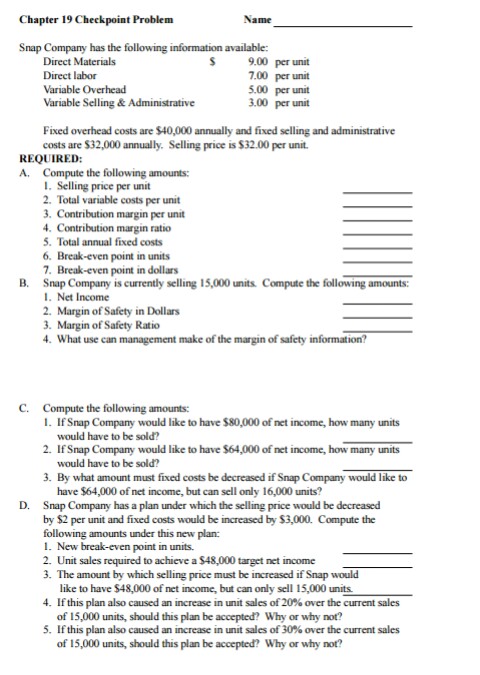 Please answer B-D, using information provided. Chapter 19 Checkpoint Problem Name Snap