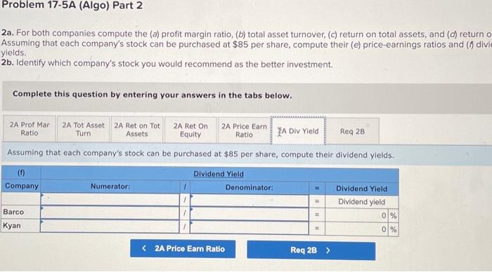 turnover, (c) return on total assets, al Assuming that each company's stock