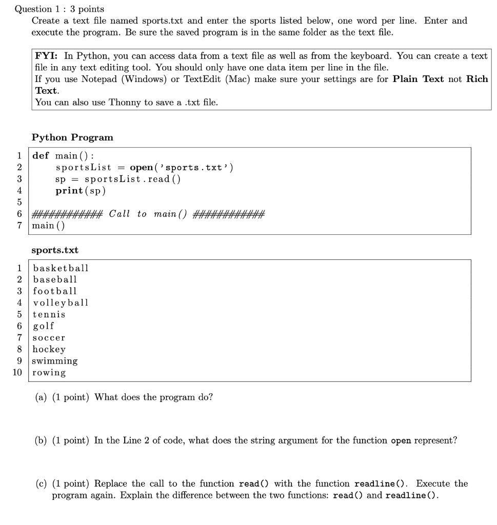 QUESTION IS IN PYTHON PLEASE ANSWER IN PYTHON Question 1 : 3