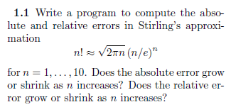 1.1 Write a program to compute the abso- lute and relative