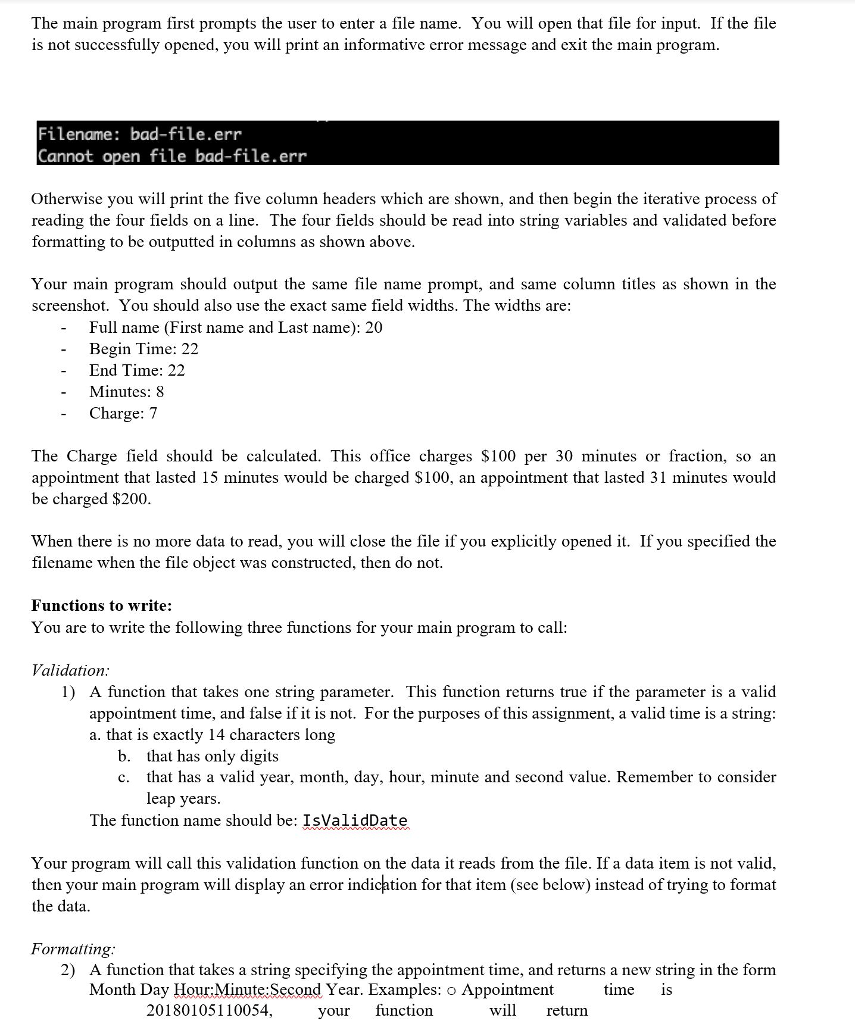three functions stated below(validation, formatting, charge). Reads in from a .txt file.