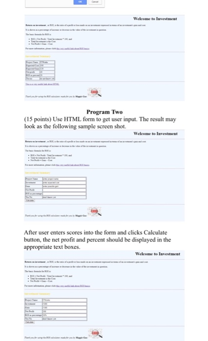 further familiar with JavaScript programming. It continues focusing a ROI calculator. Based