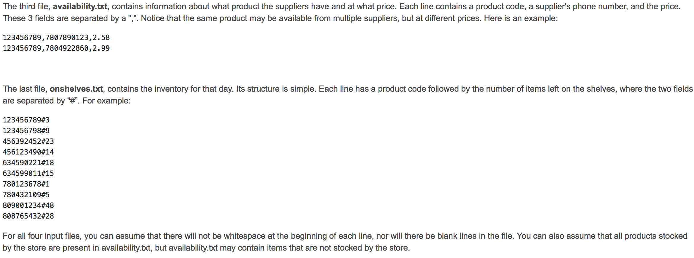 an inventory of what items they have on their shelves after they