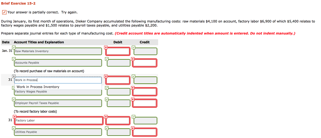  Brief Exercise 15-2 Your answer is partially correct. Try again. During