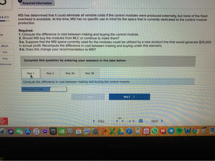 applies to the questions displayed below) Morning Sky, Inc. (MSI), manufactures and