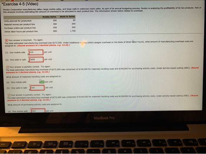 I keep getting wrong and dont know why, need help *Exercise 4-5