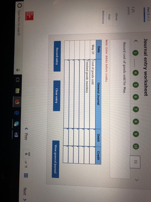 Company manufactures woven blankets and accounts for product costs using process costing.