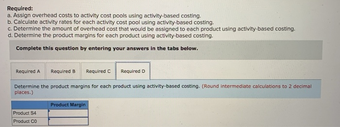 (total) $31,800 $ 7,200 Distribution of Resource Consumption Across Activity Cost Pools