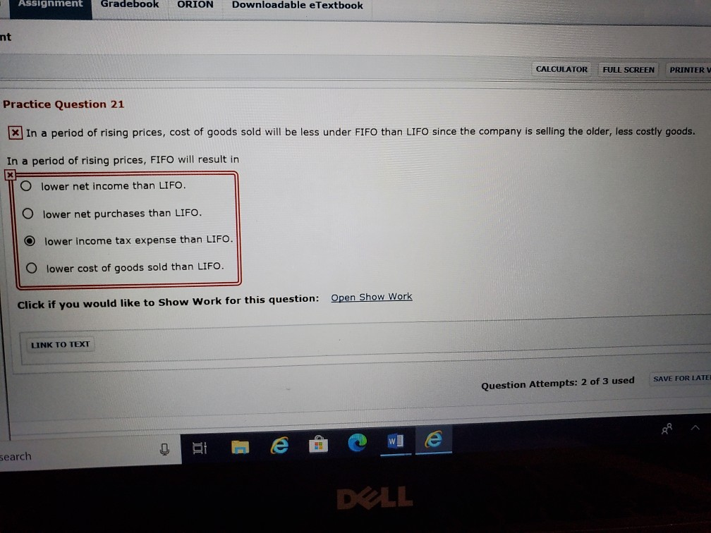Assignment Gradebook ORION Downloadable eTextbook CALCULATOR FULL SCREEN PRINTER Practice Question