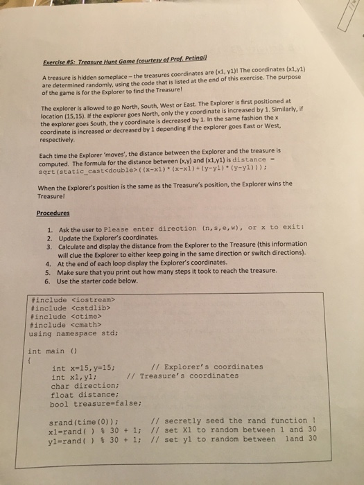  Help with this problems in c++ language Thanks Exercise #5: Treasure