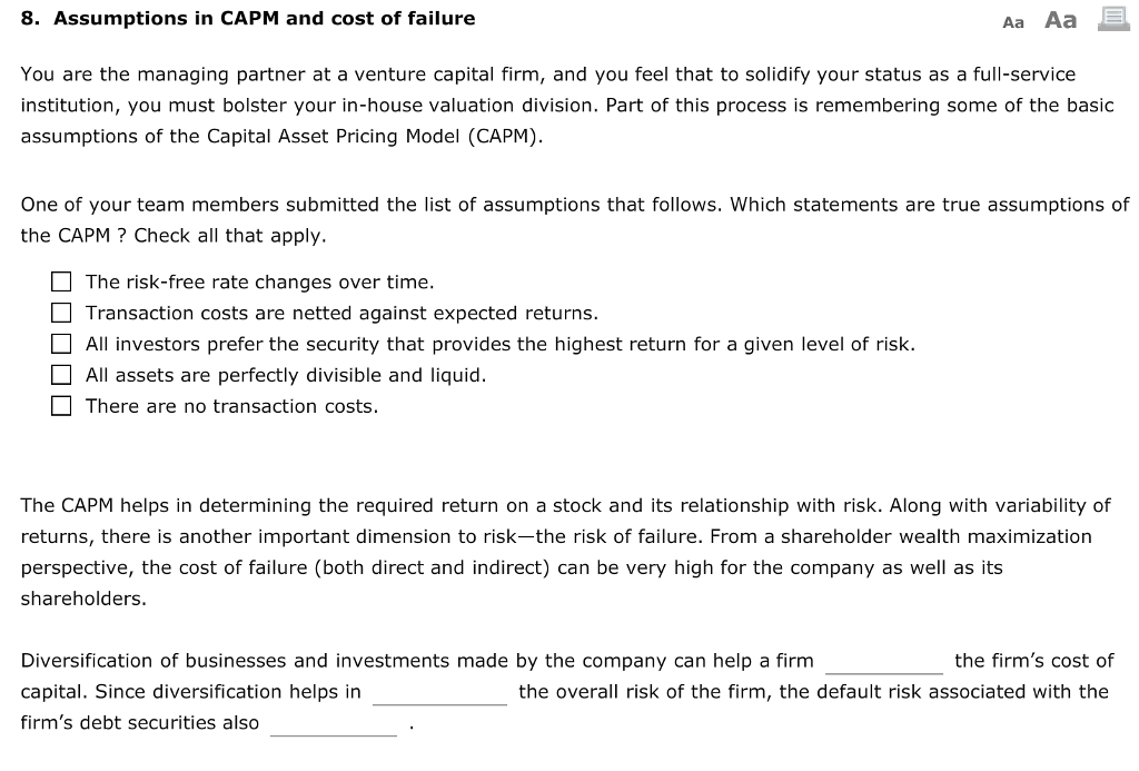 Last question: all options are INCREASE / DECREASE. Assumptions in CAPM