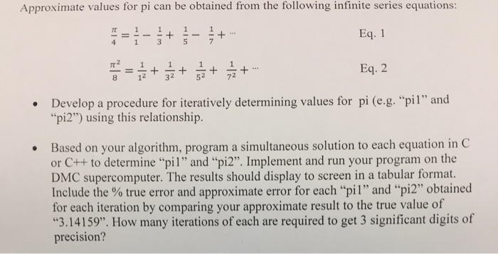  Equation 2 only Approximate values for pi can be obtained from