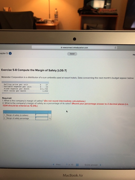  apter 5 Saved He Exercise 5-8 Compute the Margin of Safety
