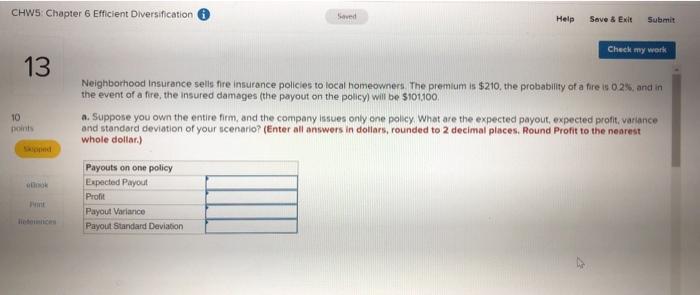  CHWS Chapter 6 Efficient Diversification Saved Help Save & Exit Submit