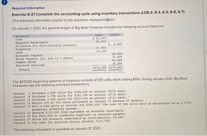  Required information Exercise 6-21 Complete the accounting cycle using inventory transactions