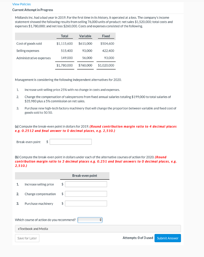 Current Attempt in Progress Midlands Inc. had a bad year in