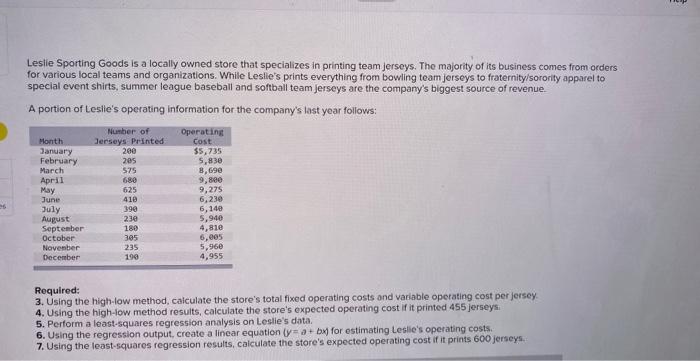please tpund 3,5-7 to 2 decimal places Leslie Sporting Goods is a