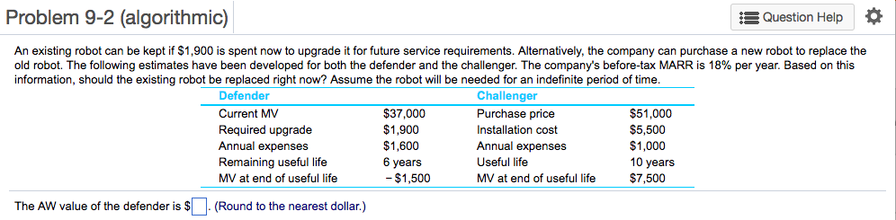 An existing robot can be kept if exist1, 900 is spent