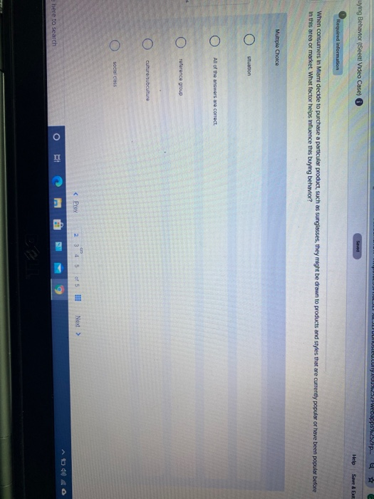  UUIUS.L.076252Fwebapps%252Fp... uying Behavior (Seet Video Case) Help Save & Required information