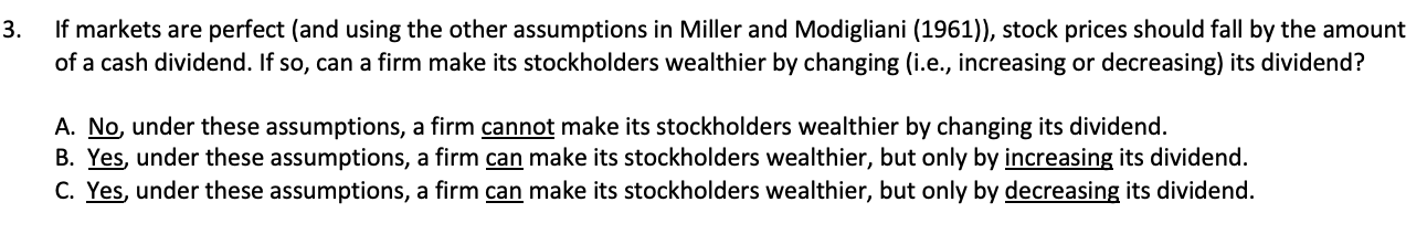 Correct answer is A. Please explain how to solve. 3. If markets