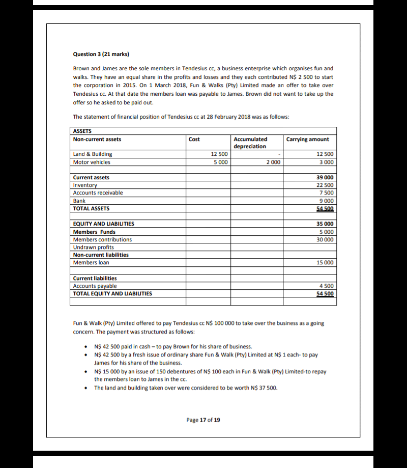 Question 3 (21 marks) Brown and James are the sole members