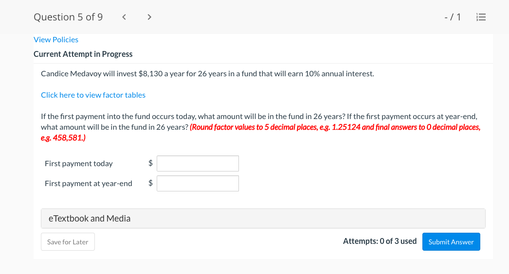  Question 5 of 9 - / 1 E View Policies Current