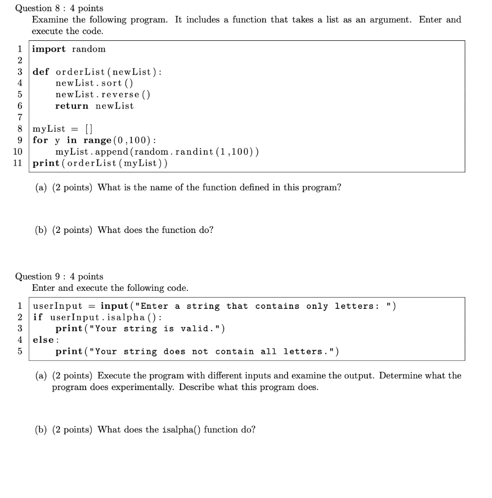 QUESTION IS IN PYTHON PLEASE ANSWER IN PYTHON Question 8 : 4