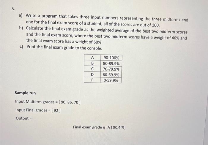  Python Answer all three please!! thank you 5. a) Write a