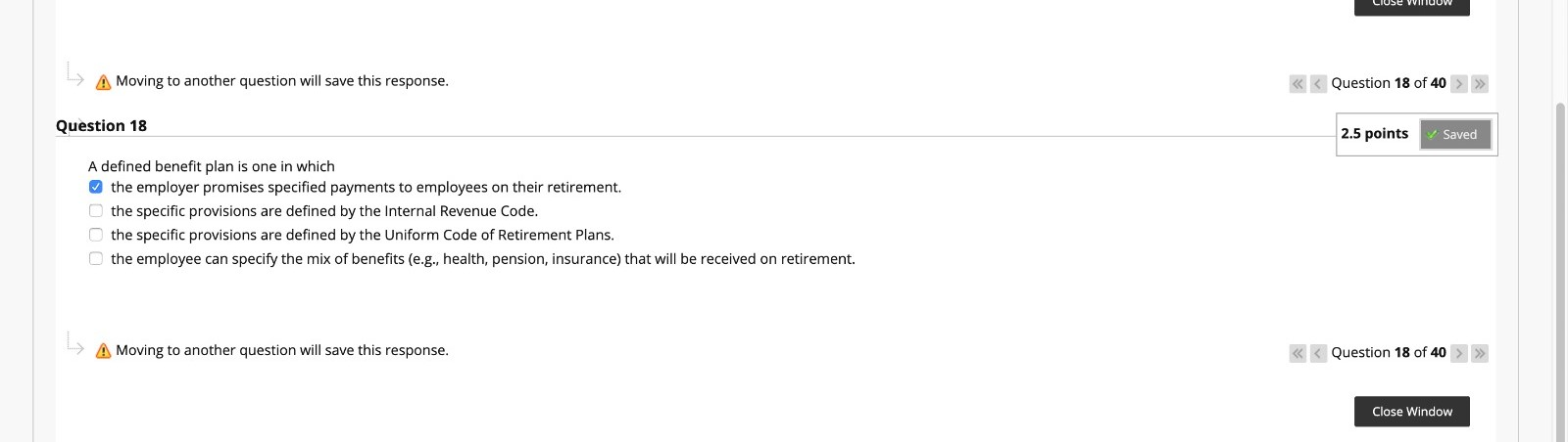  Close A Moving to another question will save this response. Question