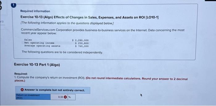 Accounting 2 Chapter 10 Required information Exercise 10-13 (Algo) Effects of Changes
