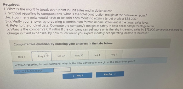 enter the known data, and then compute the missing items.) Required: a.