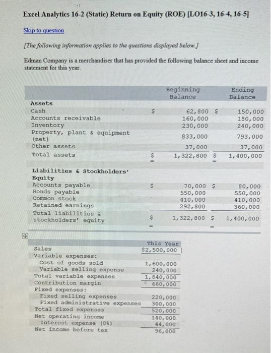  Excel Analytics 16-2 (Static) Return on Equity (ROE) [LO16-3, 16-4, 16-5]