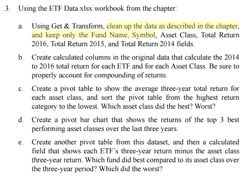 Using the ETF Data.xlsx workbook from the chapter.. 3. Using the ETF