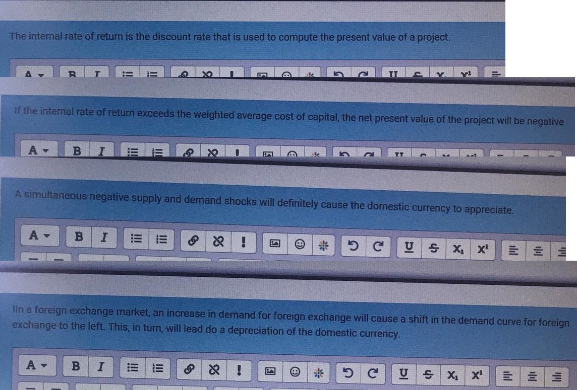 TRUE OR FALSE ? The internal rate of return is the discount