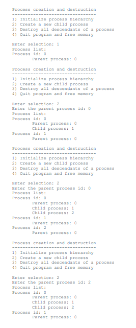 LIKE THE ONE POSTED. Objective: To simulate process creation and destruction when