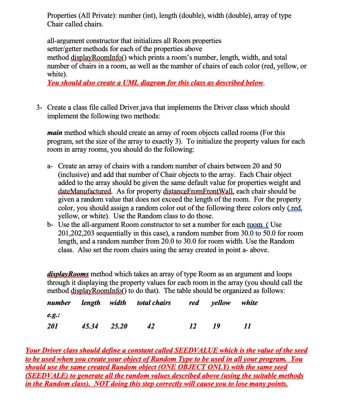  Properties (All Private): number (int), length (double), width (double), array of