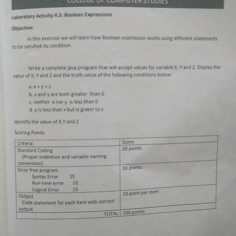  Laboratory Activity 4.3: Boolean Expressions Objective: In this exercise we will