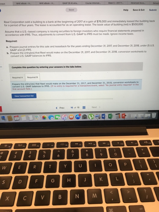  Help Save& Exit Submit Rawl Corporation sold a building to a