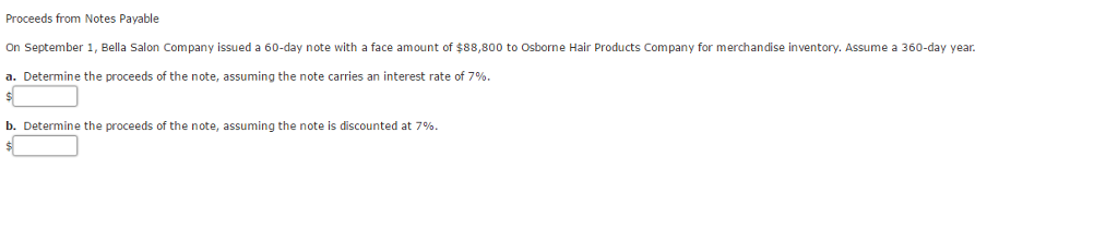 Proceeds from Notes Payable On September 1, Bella Salon Company issued