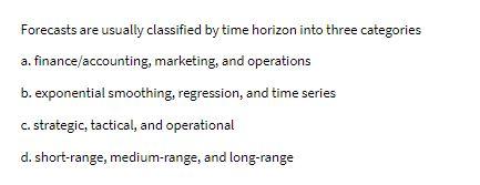 pleass answer if you sure other wise skip it Forecasts are usually