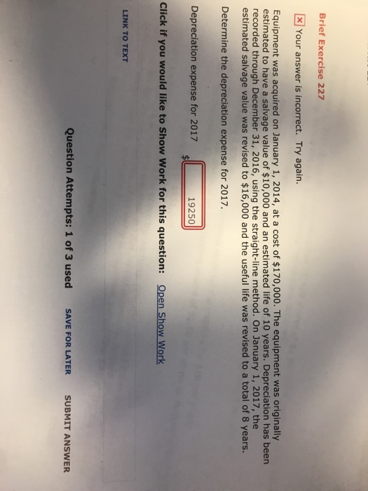  Brief Exercise 227 Your answer is incorrect. Try again. Equipment was