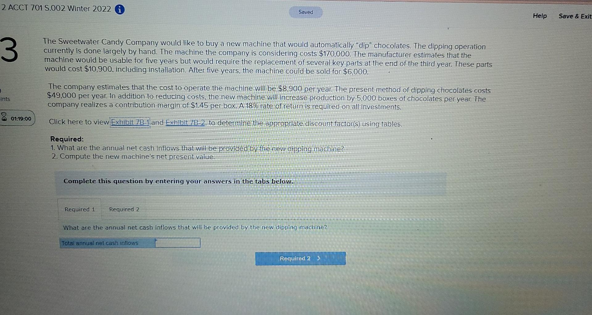  2 ACCT 701 S.002 Winter 2022 i Saved Help Save &