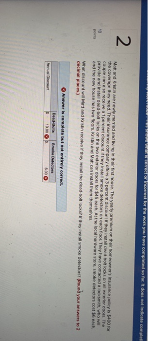  w Wat is correct or incorrect for the work you have