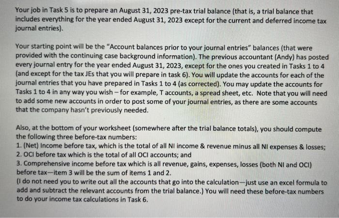  following information is data Your job in Task 5 is to