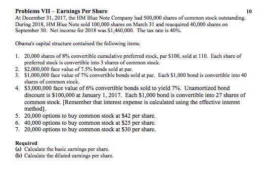 Problems VII - Earnings Per Share At December 31, 2017, the