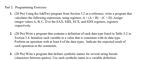  Part 2: Programming Exercises (20 Pts) Using the AddTwo program from
