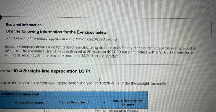  Required information Use the following information for the Exercises below. [The