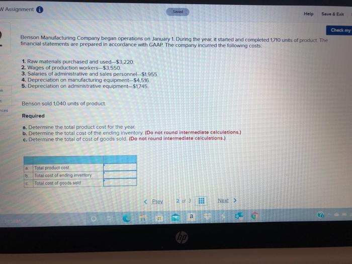 N Assignment Saved Help Save & Ex Check my Benson Manufacturing