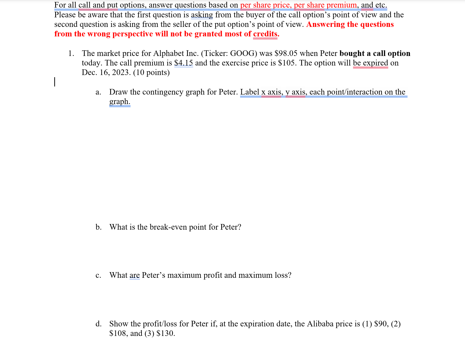  ase be aware that the first question is asking from the